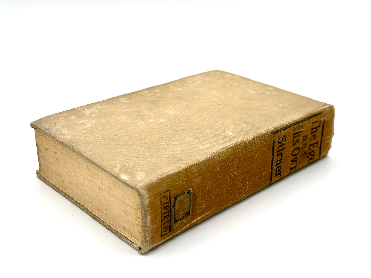 The Ego and His Own by Max Stirner (2nd English Edition)