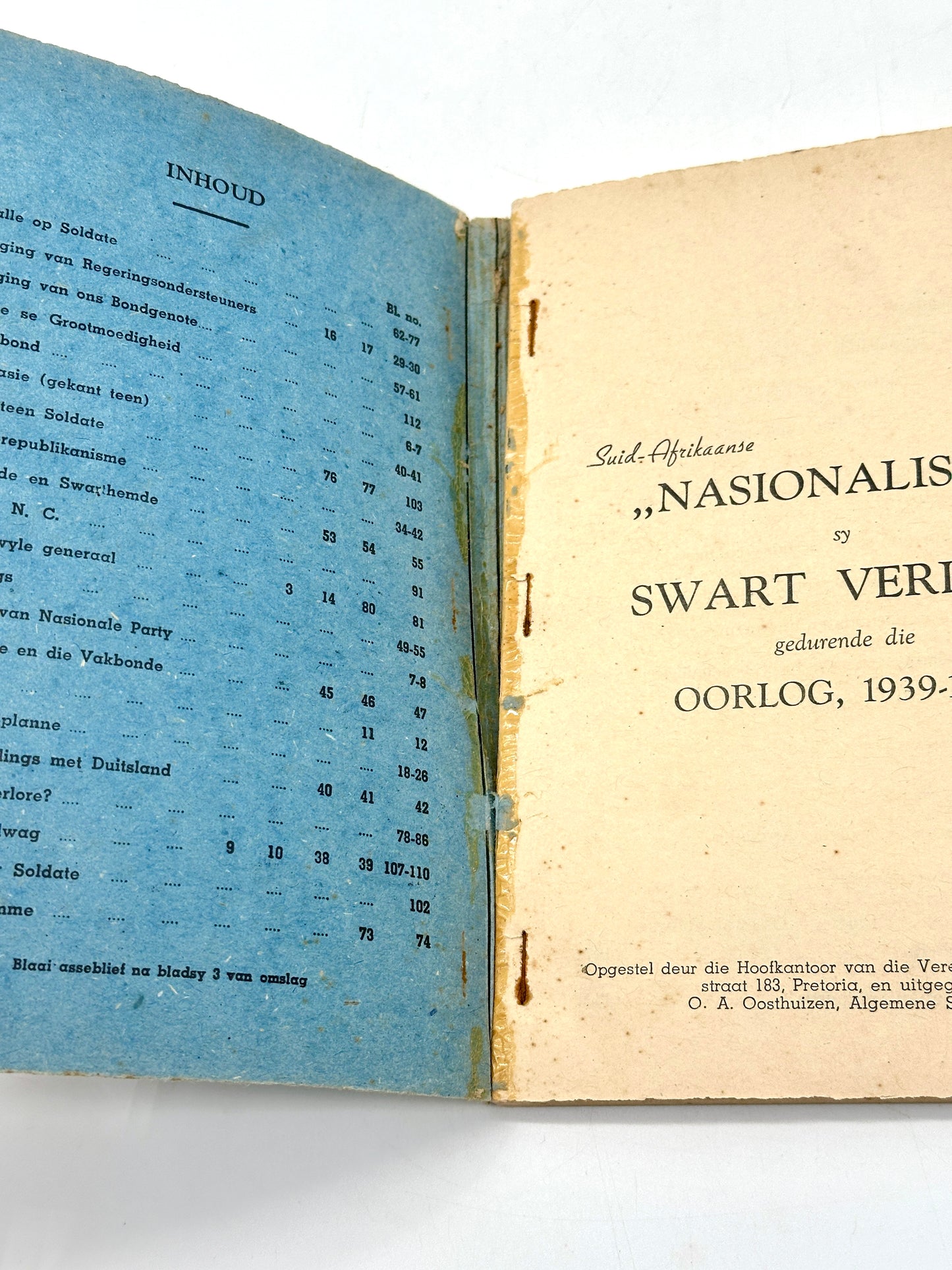 Suid-Afrikaanse Nasionalisme sy Swart Verlede Gedurende die 1939 -1945 Oorlog by O.A. Oosthuizen