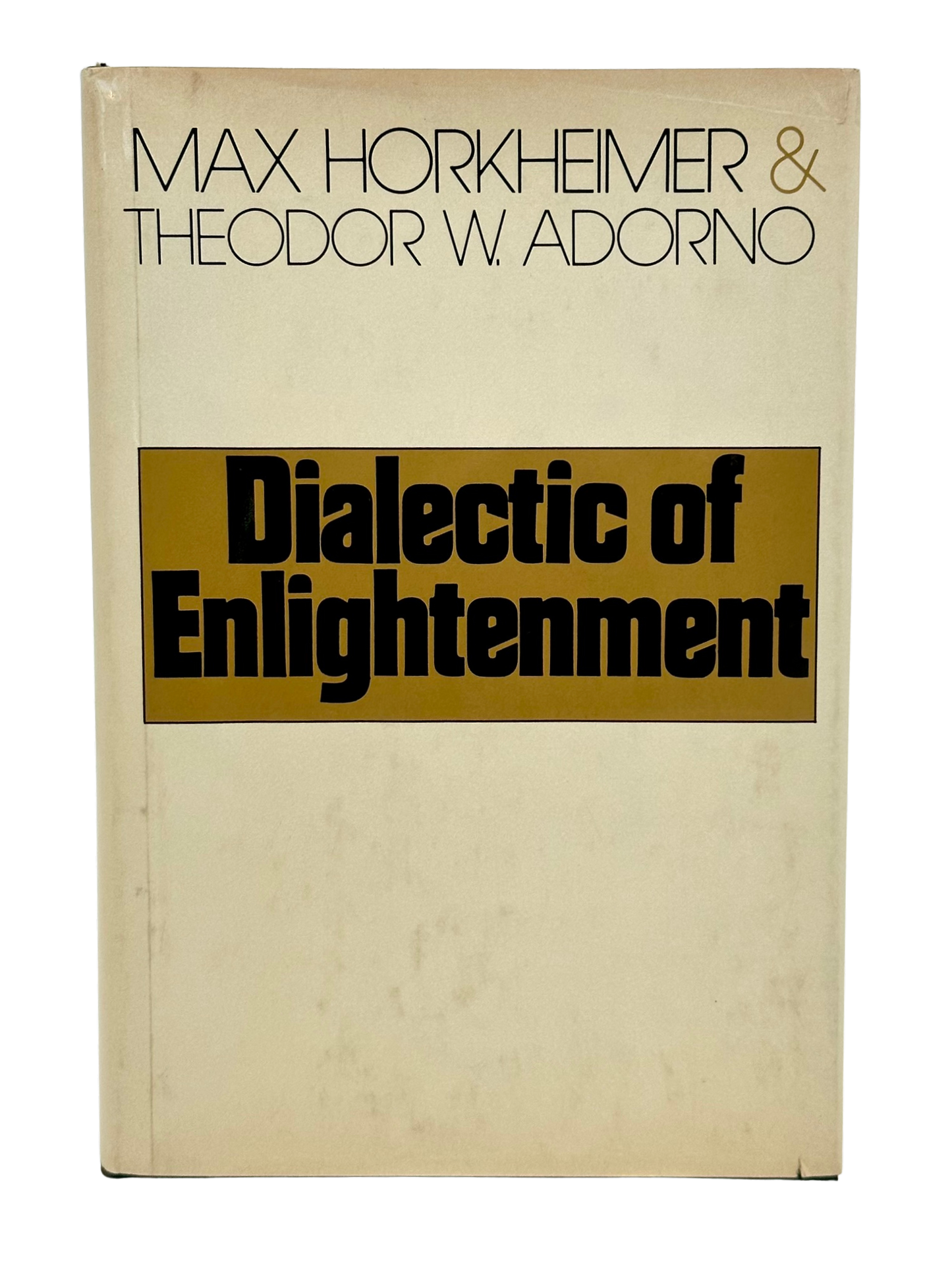 Dialectic of Enlightenment by Max Horkheimer & Theodor Adorno (1st English Edition)