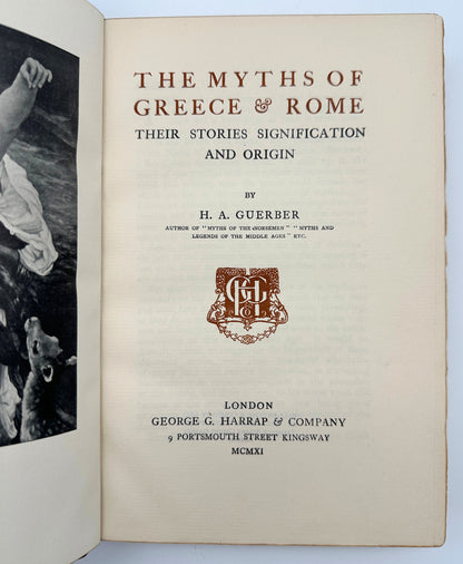 The Myths of Greece and Rome by H.A. Guerber