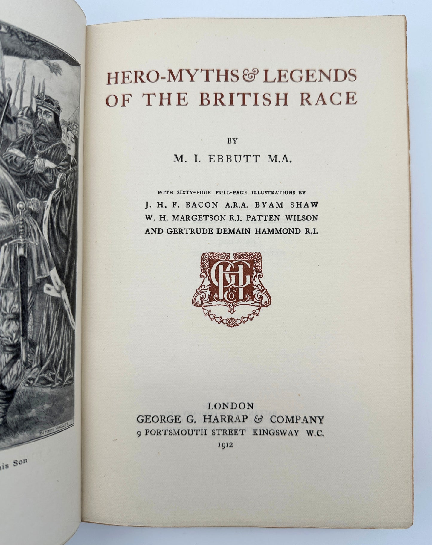 Hero-Myths & Legends of the British Race by M.I. Ebbutt