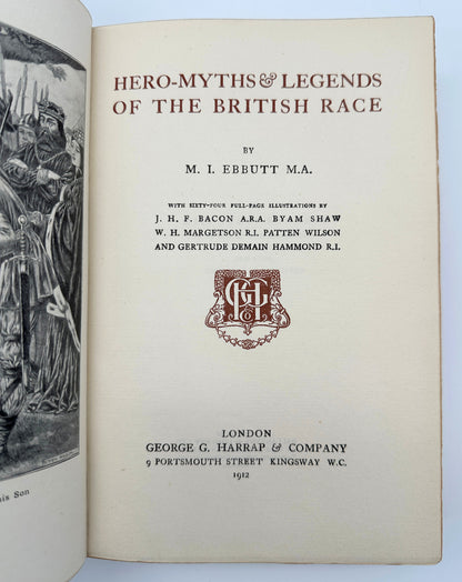 Hero-Myths & Legends of the British Race by M.I. Ebbutt