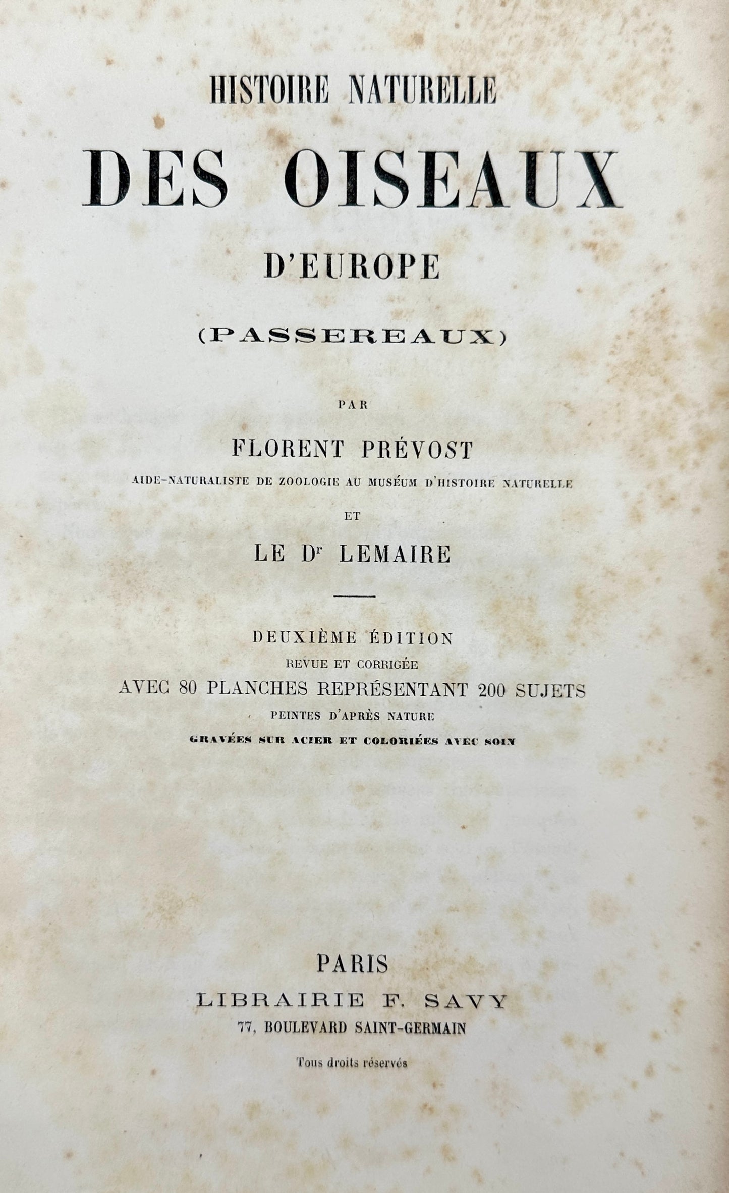 Histoire Naturelle Des Oiseaux D’Europe by Florent Prevost & Dr Lemaire