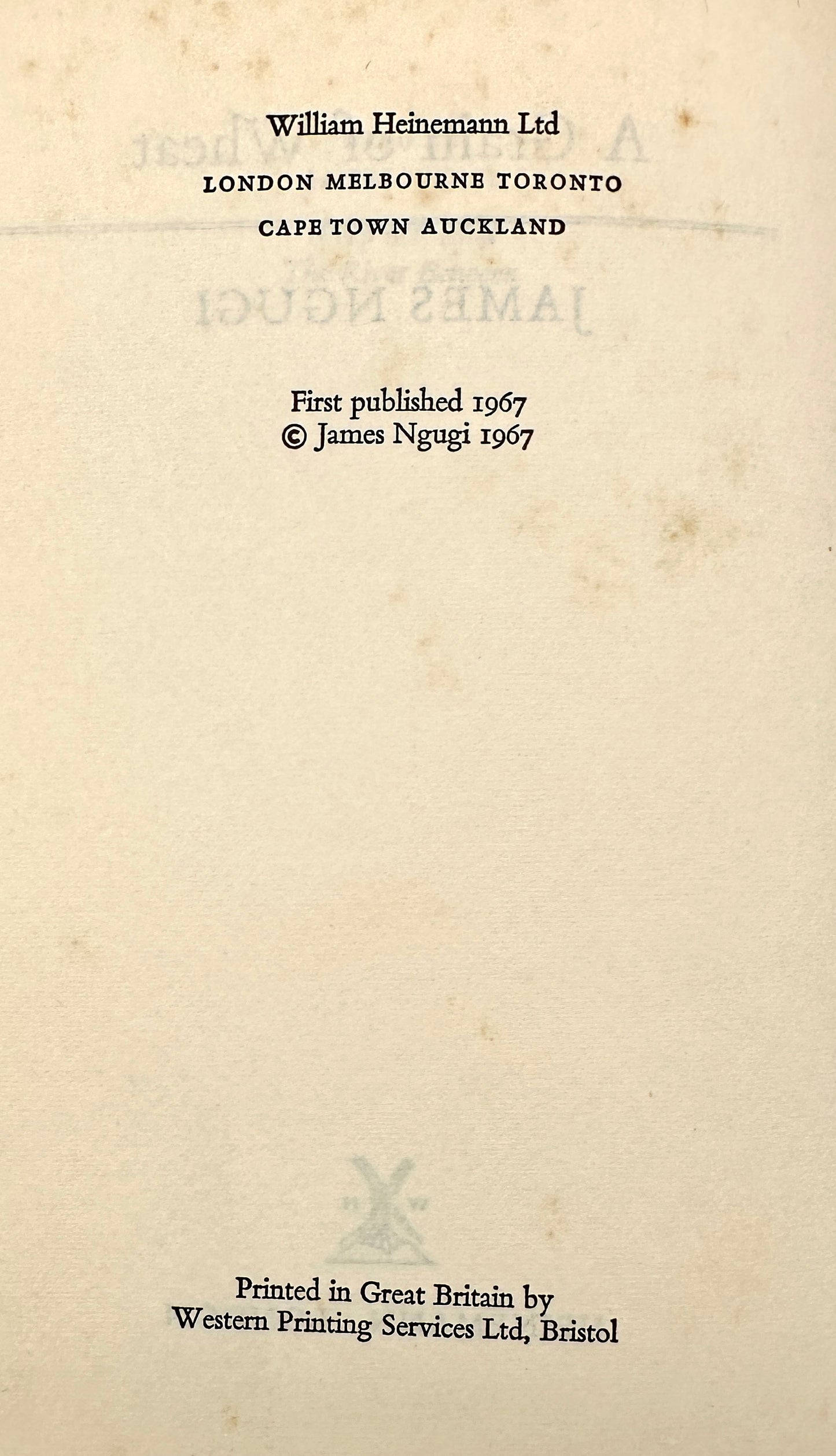 A Grain of Wheat by James Ngugi (Ngũgĩ wa Thiong'o) (1st Edition)