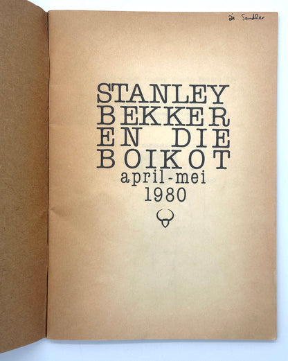 Stanley Bekker en die Boikot by John Miles (Apartheid Era Banned Children's Book)