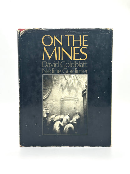On the Mines by David Goldblatt (Signed and Inscribed, 1st Edition)