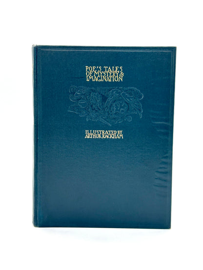 Tales of Mystery and Imagination by Edgar Allan Poe - Illustrated by Arthur Rackham (1st Rackham Edition)