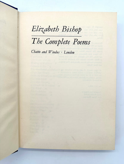 The Complete Poems by Elizabeth Bishop (1st UK Edition)