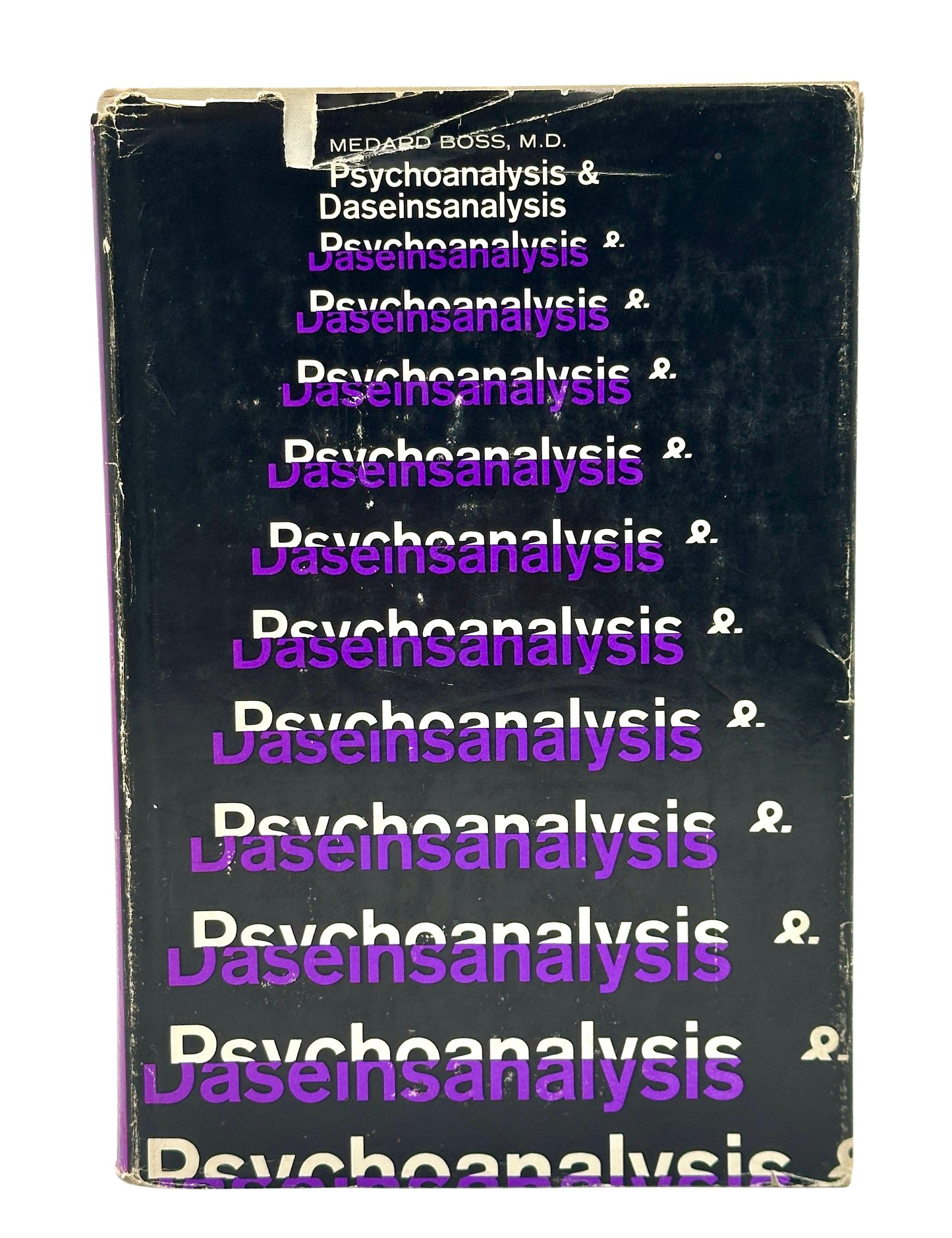 Psychoanalysis and Daseinanalysis by Medard Boss