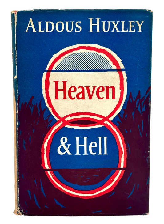 Heaven & Hell by Aldous Huxley (1st Edition)