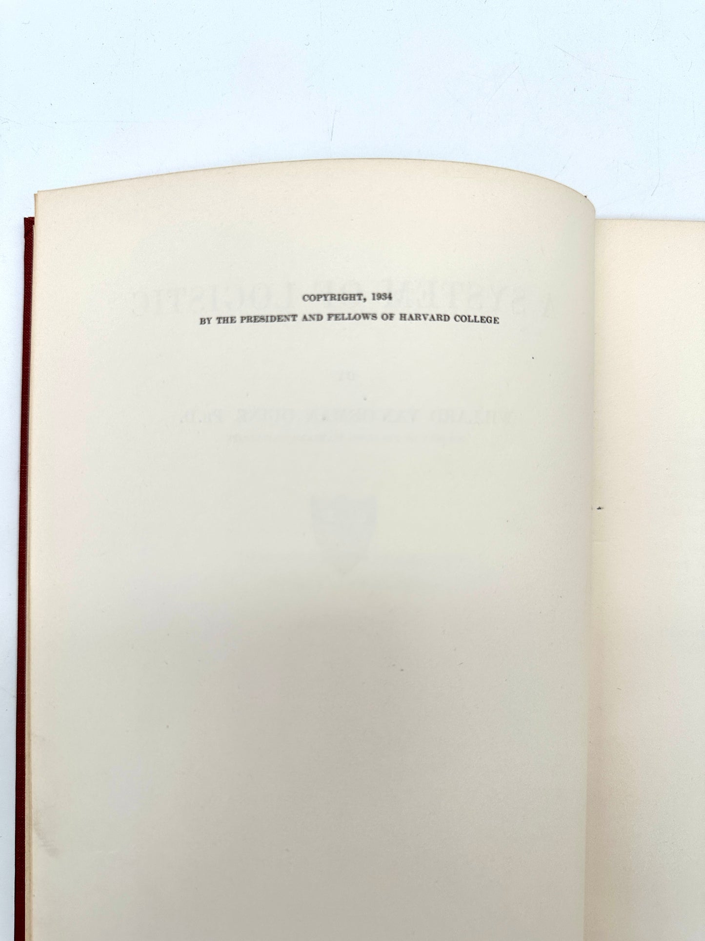 A System of Logistics by Willard Van Orman Quine (1st Edition of Quine's 1st Book)