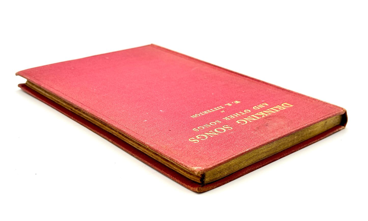 Drinking Songs and Other Songs by W.R. Titterton and C.K. Chesterton (Signed Association Copy)