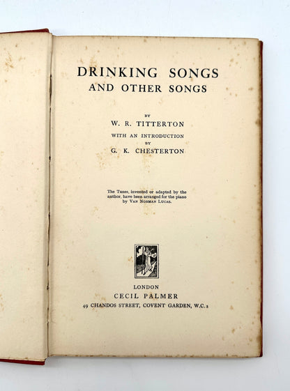 Drinking Songs and Other Songs by W.R. Titterton and C.K. Chesterton (Signed Association Copy)
