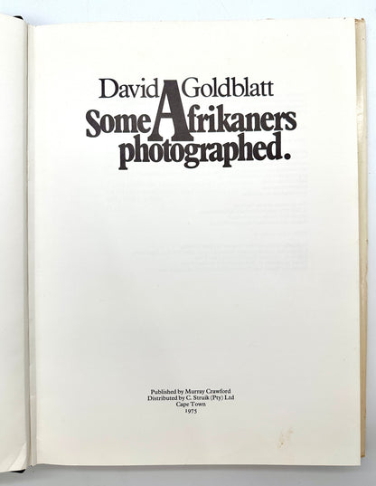 Some Afrikaners Photographed by David Goldblatt (Signed, Limited 1st Edition)