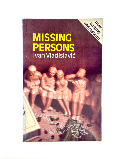 Missing Persons by Ivan Vladislavic (Inscribed 1st Edition)