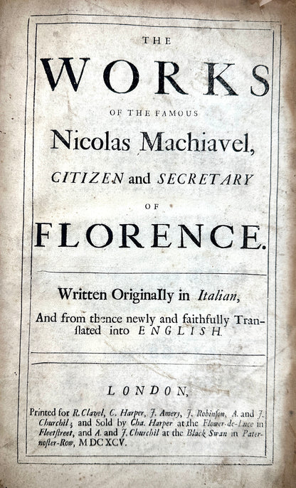 The Works of the famous Nicolas Machiavel (3rd English Edition, 1695)