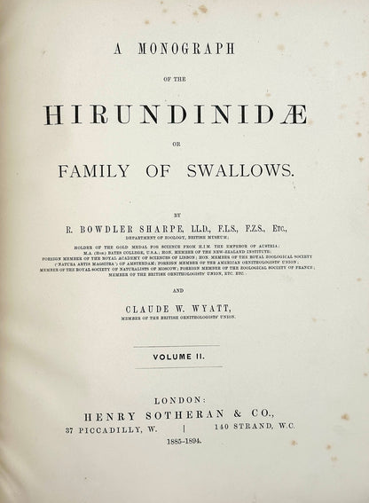 A Monograph of the Hirundiniddae or Family of Swallows by R. Bowdler Sharpe