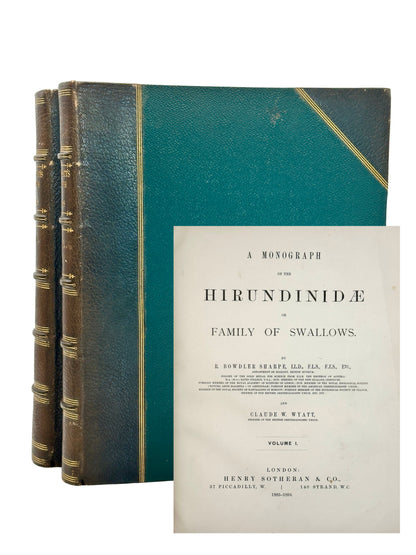 A Monograph of the Hirundiniddae or Family of Swallows by R. Bowdler Sharpe