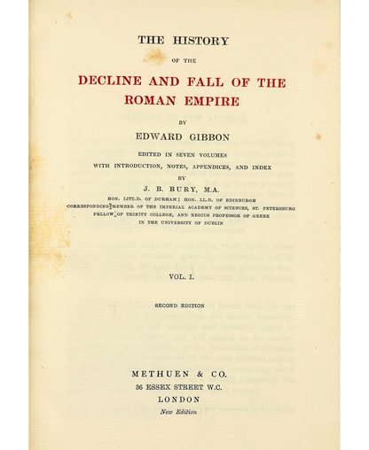 The History of the Decline and Fall of the Roman Empire by Edward Gibbon